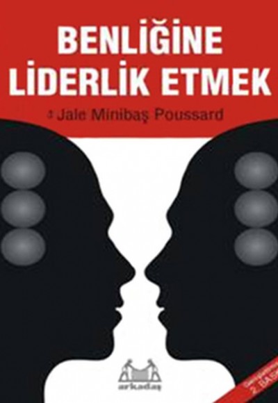 Benliğine Liderlik Etmek