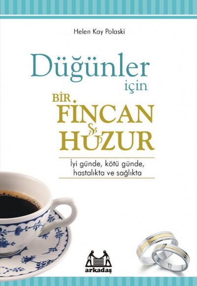 Düğünler İçin Bir Fincan Huzur