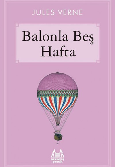 Balonla Beş Hafta