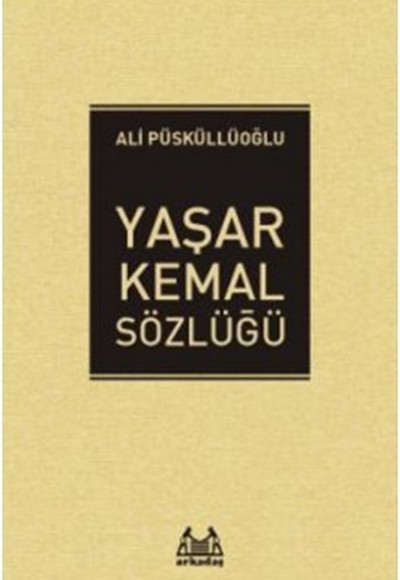 Yaşar Kemal Sözlüğü