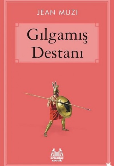 Gılgamış Destanı