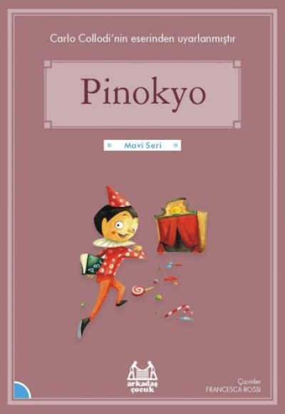 Pinokyo (Renkli Resimli)