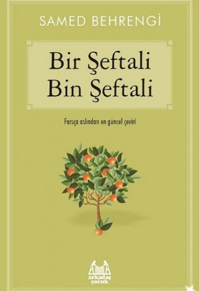 Bir Şeftali Bin Şeftali