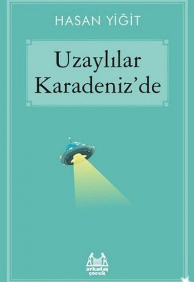 Uzaylılar Karadeniz'de