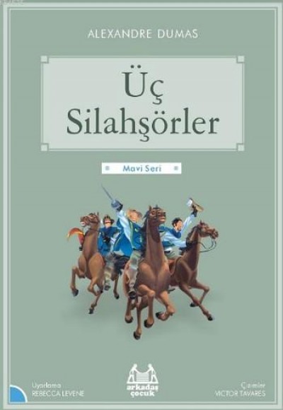 Mavi Seri - Üç Silahşörler