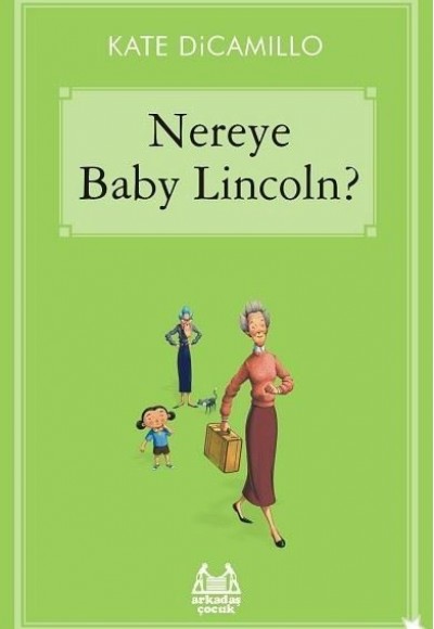 Nereye Baby Lincoln?