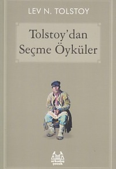 Tolstoy'dan Seçme Öyküler