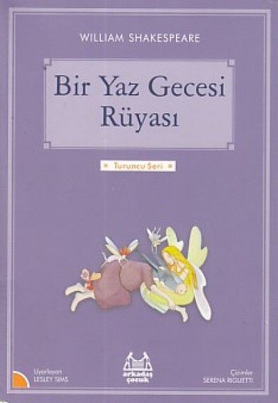 Turuncu Seri - Bir Yaz Gecesi Rüyası