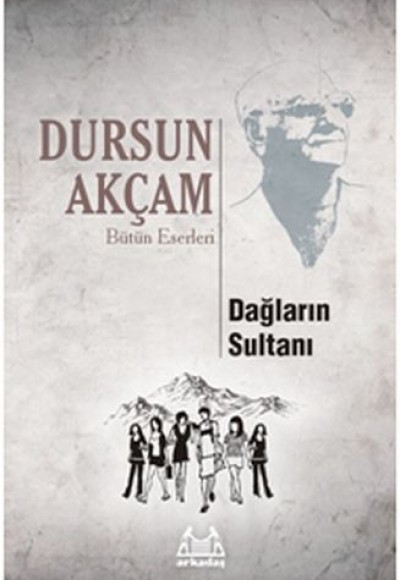 Dağların Sultanı