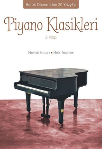 Piyano Klasikleri 2. Kitap