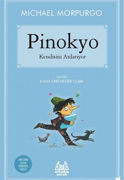 Gökkuşağı Yıldızlı Seri - Pinokyo Kendisini Anlatıyor