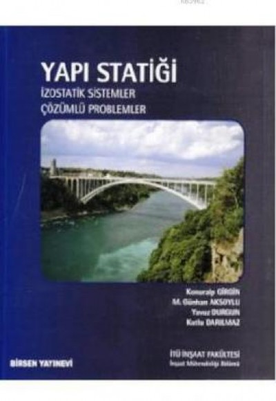 Yapı Statiği / İzostatik Sistemler - Çözümlü Problemler