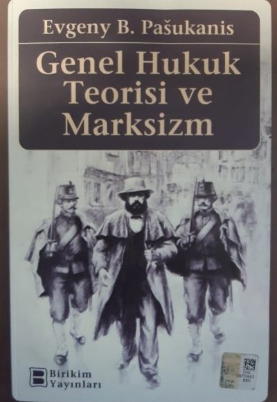 Genel Hukuk Teorisi ve Marksizm