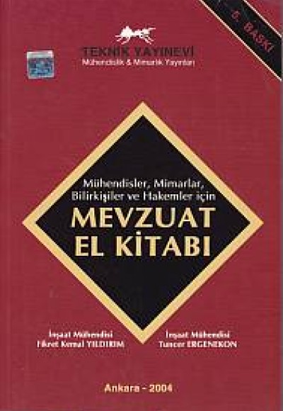 Mühendisler, Mimarla, Bilirkişiler ve Hakemler İçin Mevzuat El Kitabı