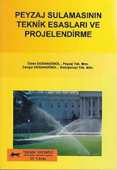 Peyzaj Sulamasının Teknik Esasları ve Projelendirme