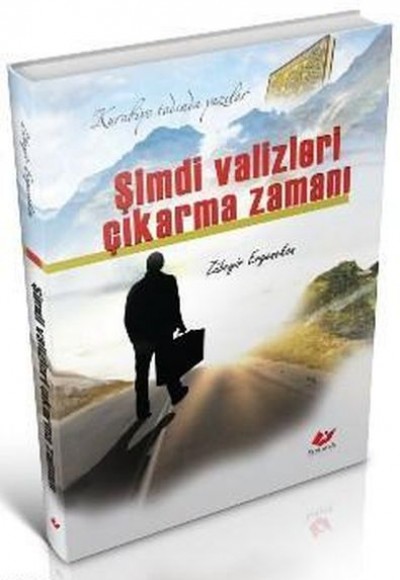 Şimdi Valizleri Çıkarma Zamanı