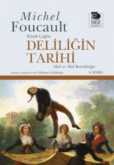 Deliliğin Tarihi