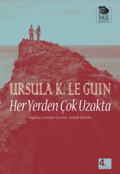 Her Yerden Çok Uzakta