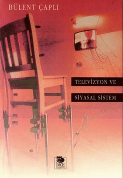 Televizyon ve Siyasal Sistem