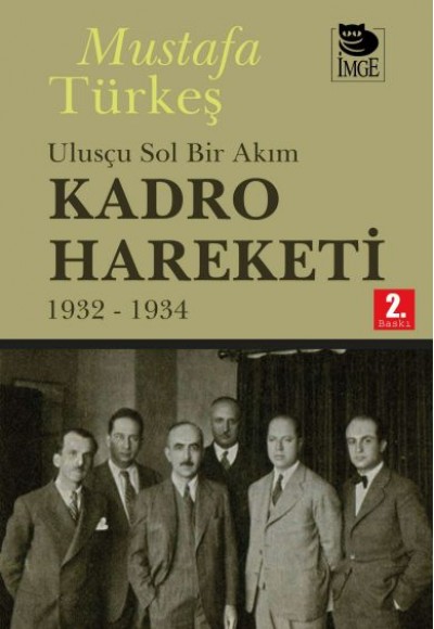 Kadro Hareketi-ulusçu Sol Bir Akım