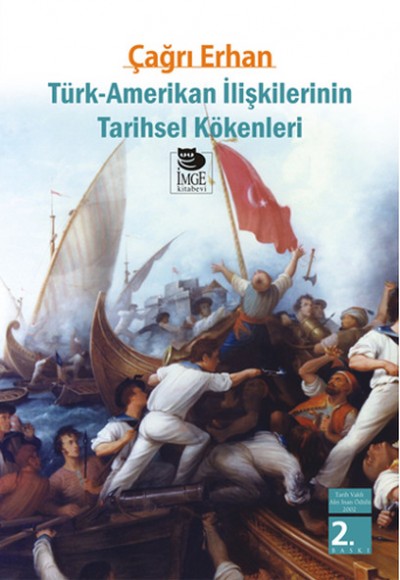 Türk-Amerikan İlişkilerinin Tarihsel Kökenleri