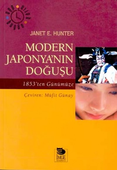 Modern Japonya’nın Doğuşu 1853’ten Günümüze