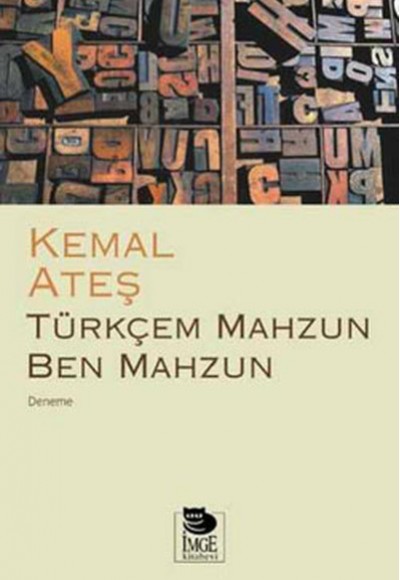 Türkçem Mahzun Ben Mahzun