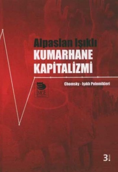 Kumarhane Kapitalizmi  Chomsky-Işıklı Polemikleri