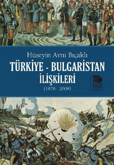 Türkiye-Bulgaristan İlişkileri (1878-2008)