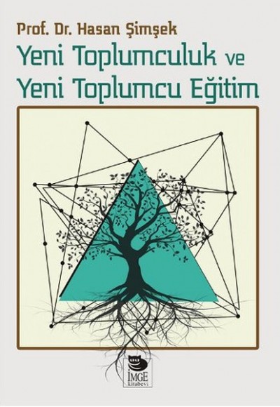 Yeni Toplumculuk ve Yeni Toplumcu Eğitim
