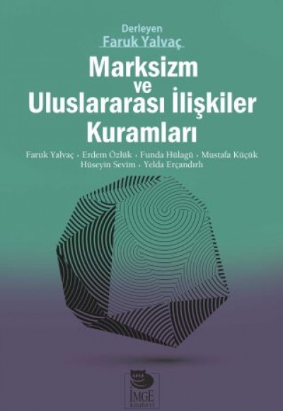 Marksizm ve Uluslararası İlişkiler Kuramları