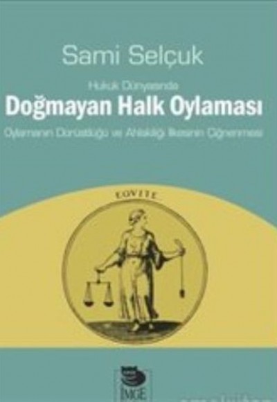 Hukuk Dünyasında Doğmayan Halk Oylaması