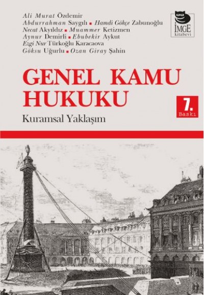 Genel Kamu Hukuku - Kuramsal Yaklaşım