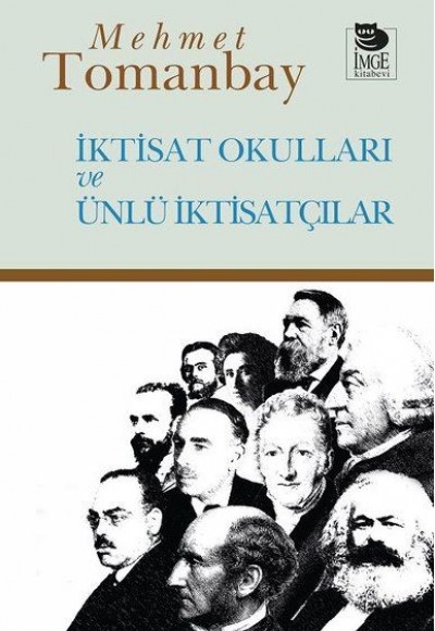 İktisat Okulları ve Ünlü İktisatçılar