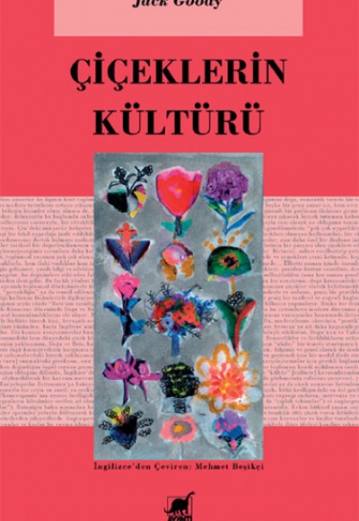 Çiçeklerin Kültürü