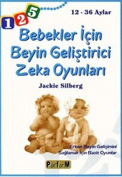 Bebekler İçin Beyin Geliştirici Zeka Oyunları 12 - 36 Aylar