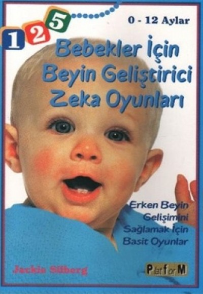 Bebekler İçin Beyin Geliştirici Zeka Oyunları