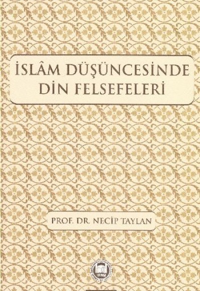 İslam Düşüncesinde Din Felsefeleri