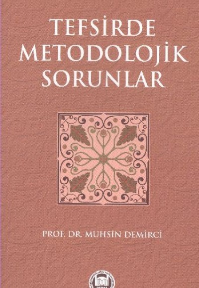 Tefsirde Metodolojik Sorunlar