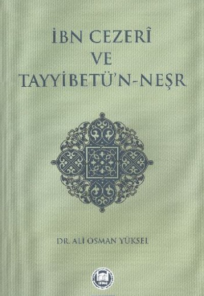 İbn Cezeri ve Tayyibetü’n-Neşr