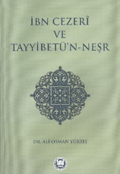 İbn Cezeri ve Tayyibetü’n-Neşr