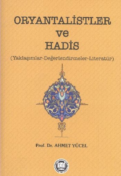 Oryantalistler ve Hadis