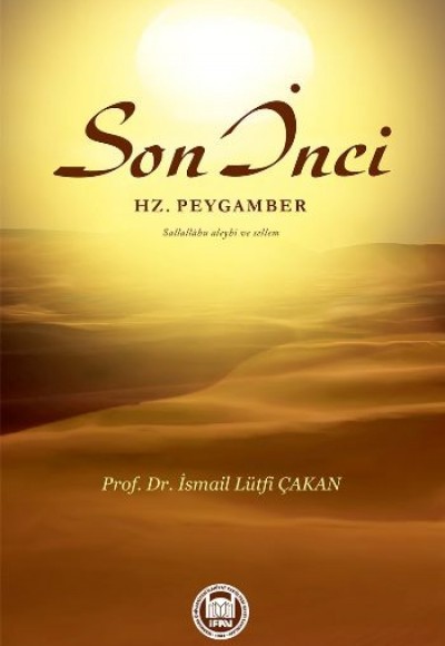 Son İnci Hz. Peygamber (s.a.v.)