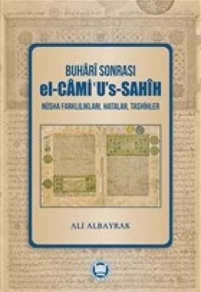 Buhari Sonrası el-Cami''u's-Sahih - Nüsha Farklılıkları, Hatalar, Tashihler