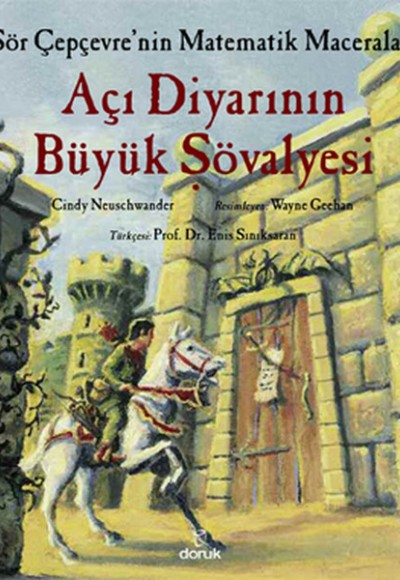 Sör Çepçevre'nin Matematik Maceraları - Açı Diyarının Büyük Şövalyesi