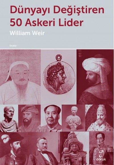 Dünyayı Değiştiren 50 Askeri Lider