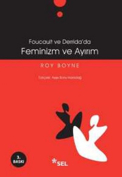 Foucoult ve Derida'da Feminizm ve Ayırım