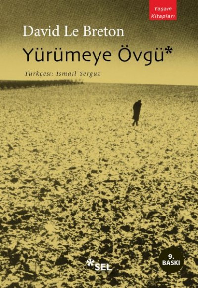 Yürümeye Övgü