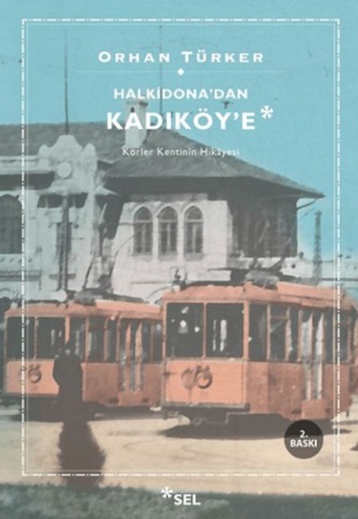 Halkidona’dan Kadıköy’e Halkidona’dan Kadıköy’e