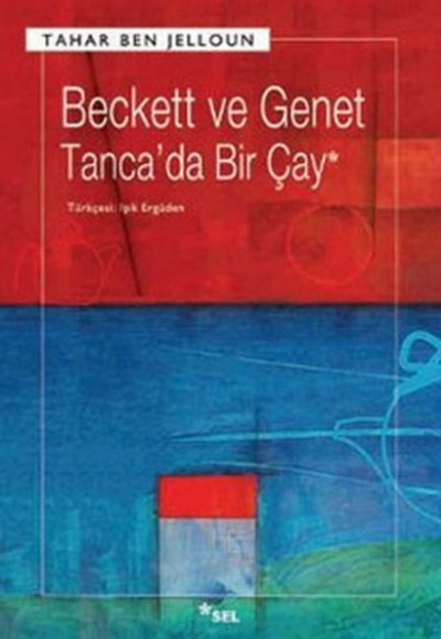 Beckett ve Genet Tanca'da Bir Çay